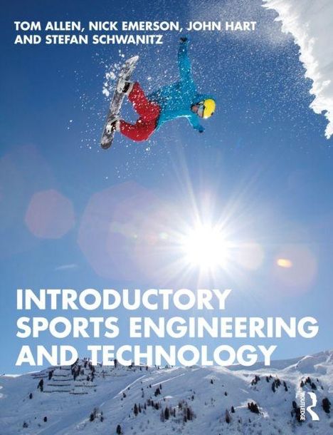 Titel: "INTRODUCTORY SPORTS ENGINEERING AND TECHNOLOGY". Ein Snowboarder macht einen Sprung, unter blauem Himmel.