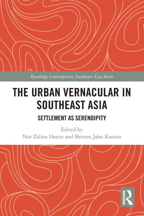 "THE URBAN VERNACULAR IN SOUTHEAST ASIA," roter Hintergrund mit geschwungenen Linien, Logo unten rechts.