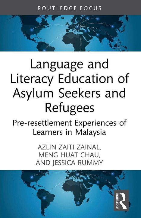 „Language and Literacy Education of Asylum Seekers and Refugees“ ist ein Buchcover auf blauem Weltkartenhintergrund.