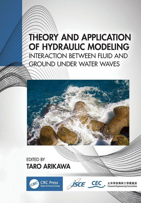 „THEORY AND APPLICATION OF HYDRAULIC MODELING“ über einer Küstenszene mit Wellen, Steinen und Logos unten.