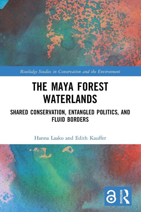 "The Maya Forest Waterlands" von Hanna Laako & Edith Kauffer. Buntes, abstraktes Design, blau, grün und rot.