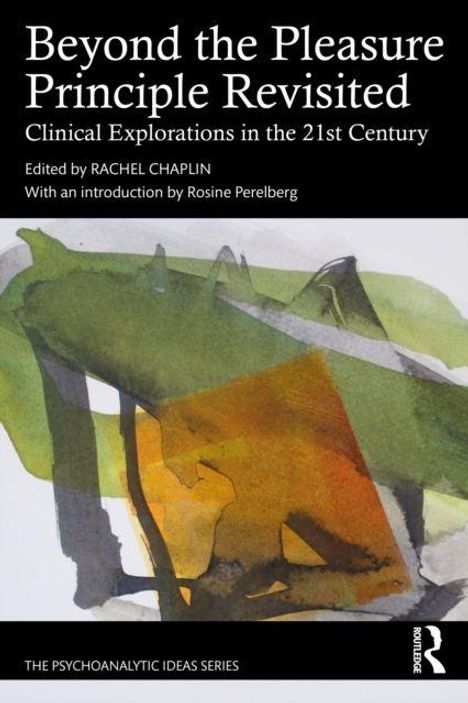 "Beyond the Pleasure Principle Revisited", Buchcover mit abstrakter Illustration in Grün, Braun und Grau.