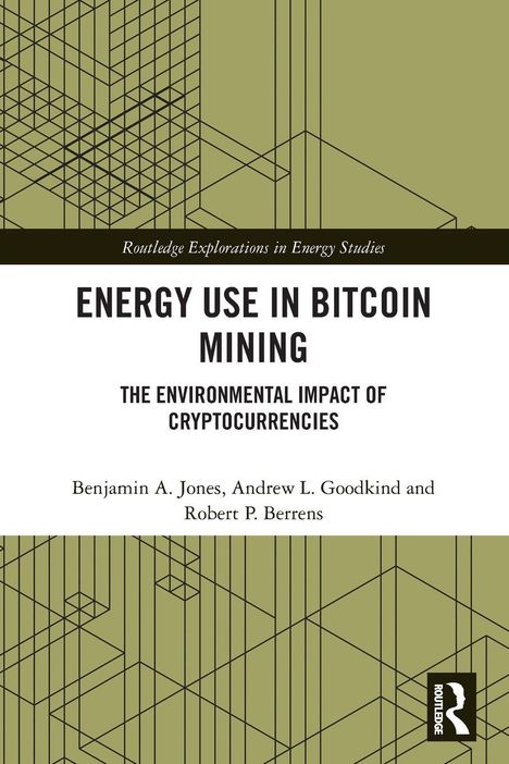 "ENERGY USE IN BITCOIN MINING" steht groß auf weißem Hintergrund, darunter Autoren: Benjamin A. Jones et al. Geometrische Linienmuster.