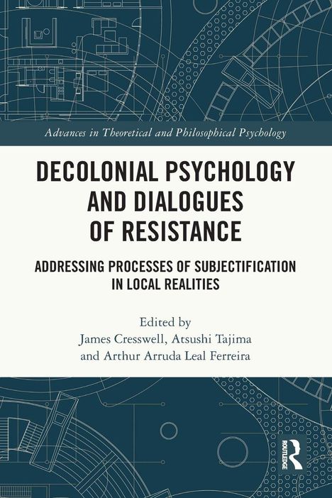 "DECOLONIAL PSYCHOLOGY AND DIALOGUES OF RESISTANCE" mit technischem Hintergrund und Routledge-Logo.