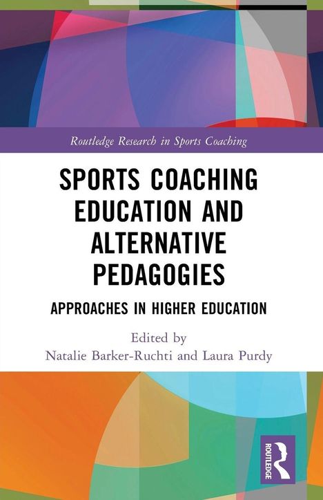 "Sports Coaching Education and Alternative Pedagogies" auf abstraktem, buntem Hintergrund.