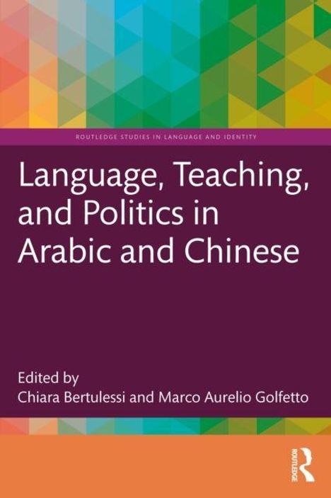 "Language, Teaching, and Politics in Arabic and Chinese." Bunte geometrische Muster oben und rechts.