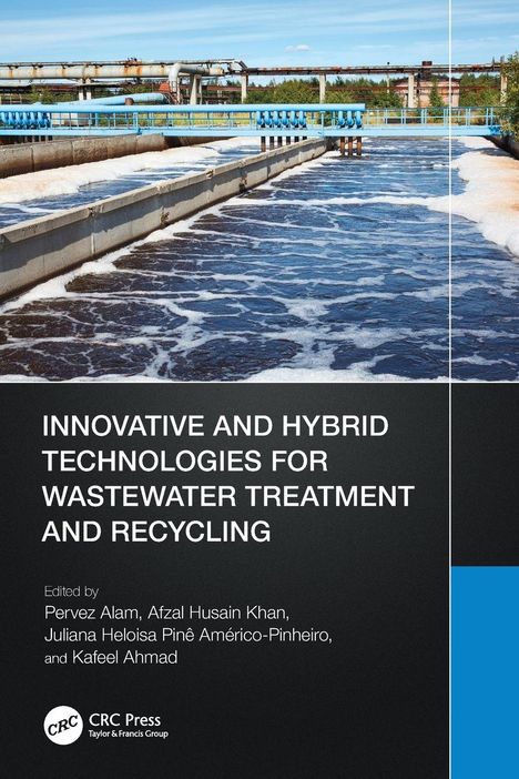 „INNOVATIVE AND HYBRID TECHNOLOGIES FOR WASTEWATER TREATMENT AND RECYCLING“. Kläranlage mit Wasserbecken.