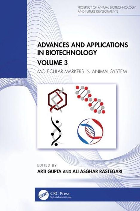 ADVANCES AND APPLICATIONS IN BIOTECHNOLOGY VOLUME 3: Cover mit abstrakten Molekül-Illustrationen.