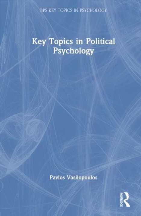 "Key Topics in Political Psychology." Autor: Pavlos Vasilopoulos. Blauer Hintergrund mit weißen, feinen Linien und einem Logo.