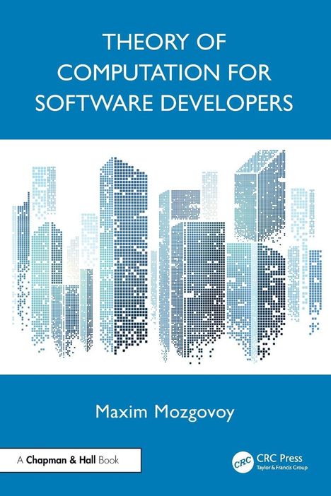 Oben: "Theory of Computation for Software Developers". Unten: "Maxim Mozgovoy". Grafik einer Stadt aus Pixeln.