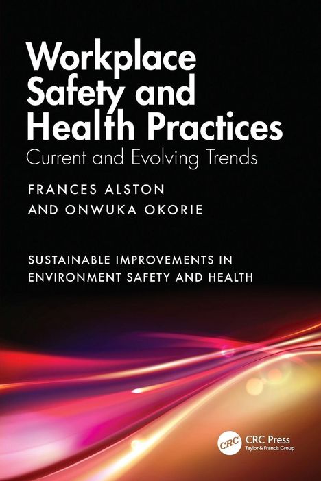 Texte: "Workplace Safety and Health Practices", Autoren: Frances Alston und Onwuka Okorie. Leuchtende Lichtkurven im Hintergrund.