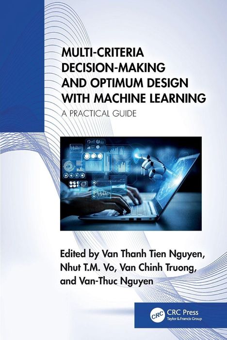 Text: "MULTI-CRITERIA DECISION-MAKING AND OPTIMUM DESIGN WITH MACHINE LEARNING." Roboterhand zeigt auf Laptop.