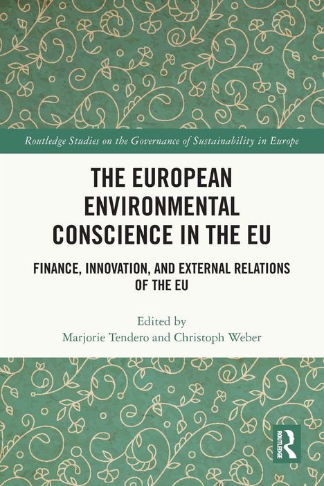 "THE EUROPEAN ENVIRONMENTAL CONSCIENCE IN THE EU" Buchcover mit floralem Muster und einem grünen Balken oben.