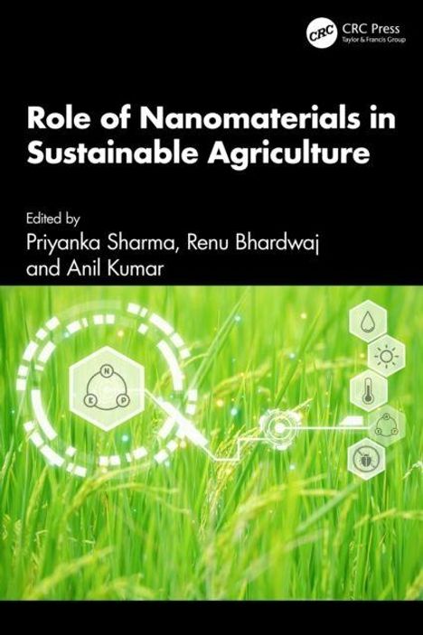 Titel: "Role of Nanomaterials in Sustainable Agriculture", bearbeitet von Priyanka Sharma, Renu Bhardwaj, Anil Kumar. Im Hintergrund grünes Gras.