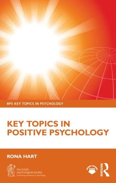 Text: "KEY TOPICS IN POSITIVE PSYCHOLOGY", "RONA HART". Illustration einer strahlenden Sonne und Gitterlinien auf orangefarbenem Hintergrund.