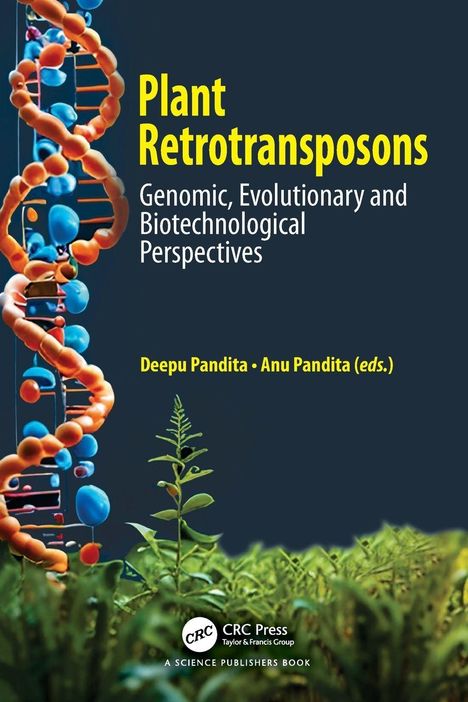 "Plant Retrotransposons: Genomic, Evolutionary and Biotechnological Perspectives." DNA-Strang mit Pflanzen im Hintergrund.