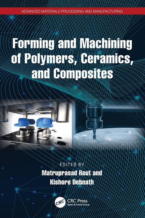 "Forming and Machining of Polymers, Ceramics, and Composites", technische Illustration mit Bearbeitungswerkzeug.