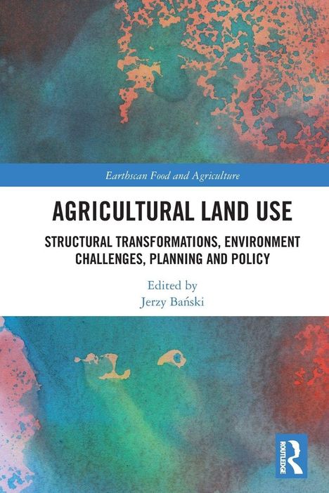 "Agricultural Land Use" Buchcover; blaue und orange abstrakte Muster, Logo unten rechts.