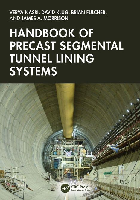 "Handbook of Precast Segmental Tunnel Lining Systems" steht in großen Buchstaben über einem Tunnelbild.