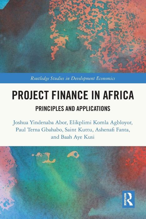 "Project Finance in Africa: Principles and Applications" mit buntem abstrakten Hintergrund in Blau und Orange.