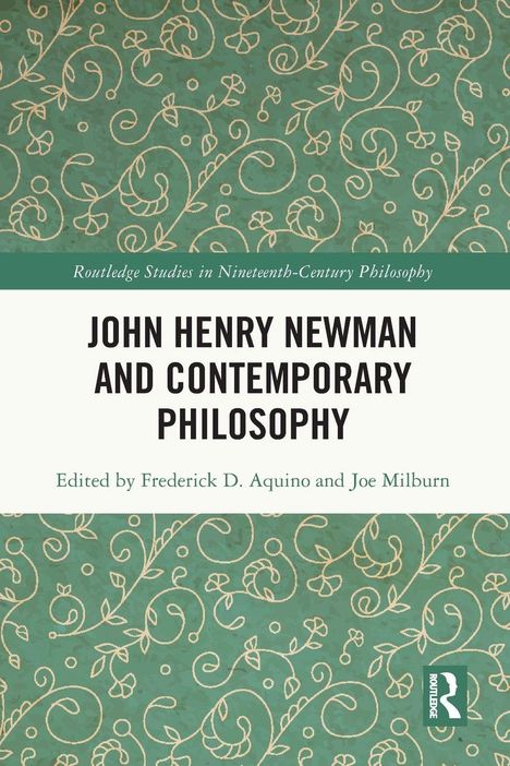 „JOHN HENRY NEWMAN AND CONTEMPORARY PHILOSOPHY“. Grün-beiges Cover mit floralen Mustern.