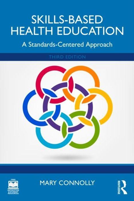 "Skills-Based Health Education: A Standards-Centered Approach, Third Edition." Bunte ineinander verschlungene Kreise im Zentrum.