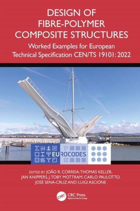 Buchtitel: "Design of Fibre-Polymer Composite Structures". Illustration einer modernen Brücke vor blauem Himmel.