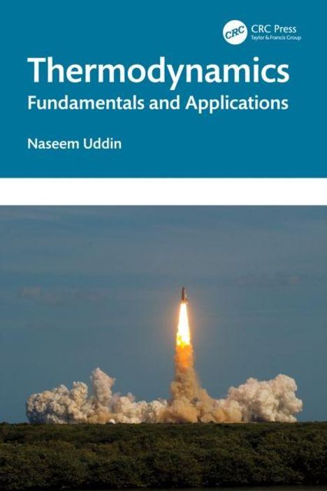 "Thermodynamics Fundamentals and Applications" von Naseem Uddin. Rakete startet in den Himmel auf stilvollem Cover.