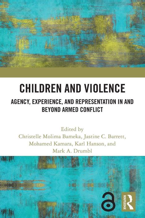 „CHILDREN AND VIOLENCE“ oben auf türkis-gelber abstrakter Malerei. Open Access-Symbol und Routledge-Logo unten.