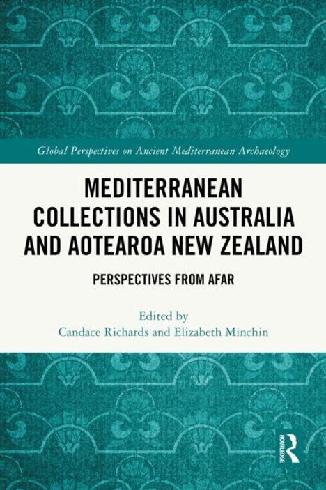 "Global Perspectives on Ancient Mediterranean Archaeology. Mediterranean Collections in Australia and Aotearoa New Zealand." Ein blaues Muster im Hintergrund, gestaltet als Buchcover.