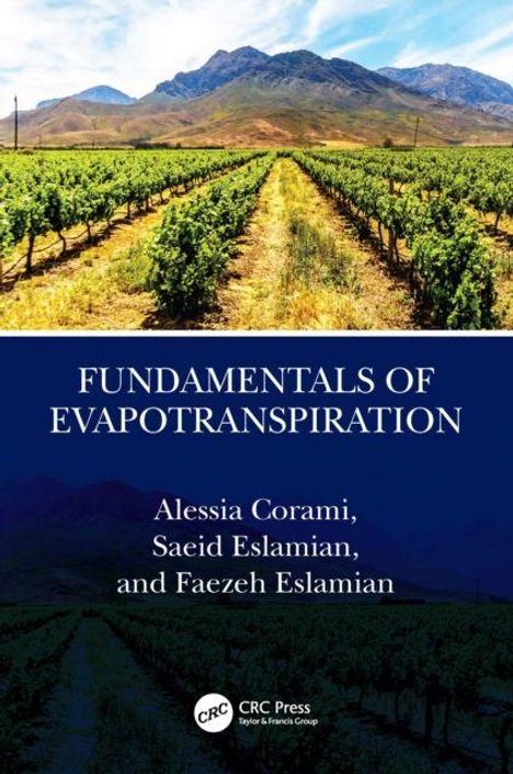 "Fundamentals of Evapotranspiration" von Alessia Corami, Saeid Eslamian und Faezeh Eslamian. Ein Weinberg mit Bergen im Hintergrund.
