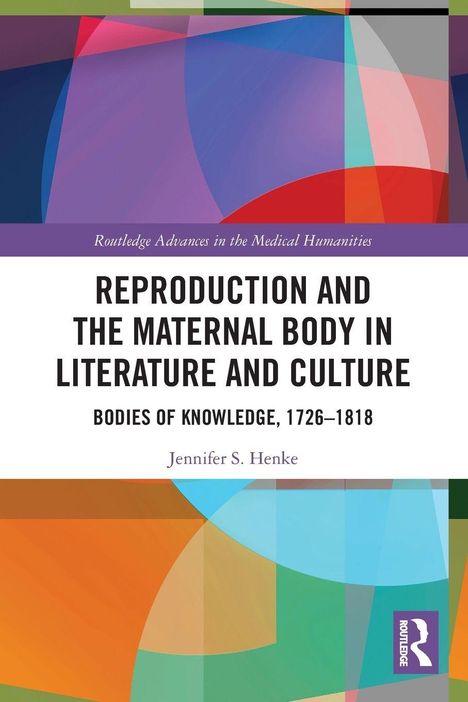 Ein Buchcover mit dem Titel "Reproduction and the Maternal Body in Literature and Culture" von Jennifer S. Henke.