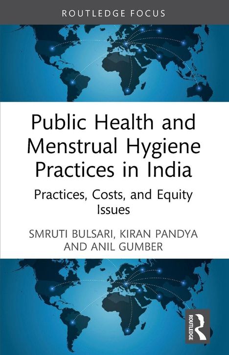 "Public Health and Menstrual Hygiene Practices in India" über Weltkarte verteilt Punkte und Linien.