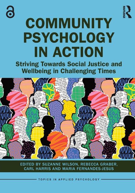 "Community Psychology in Action: Striving Towards Social Justice and Wellbeing in Challenging Times." Grafik von vielfältigen Silhouetten.