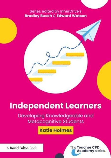 Titel: "Independent Learners". Autoren: Bradley Busch, Edward Watson. Bild: Papierflieger über Treppenstufen.