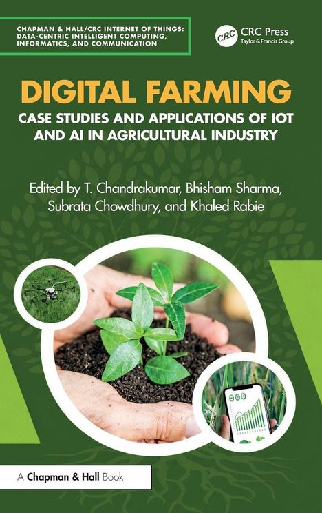 „Digital Farming: Case Studies and Applications of IoT and AI in Agricultural Industry“ steht oben. Hände halten eine kleine Pflanze.