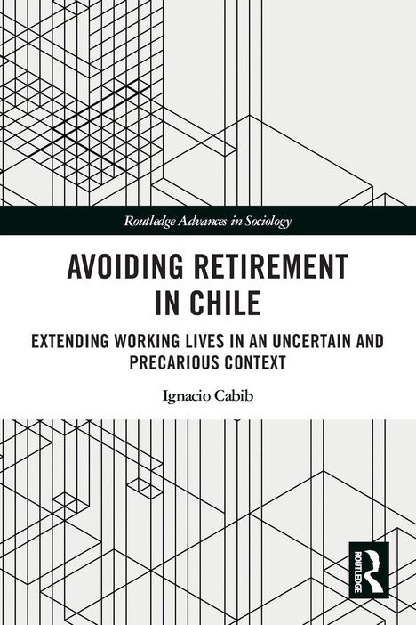 "AVOIDING RETIREMENT IN CHILE" von Ignacio Cabib. Oben geometrisches Muster, unten ein schwarzes Logo mit einem weißen Buch.