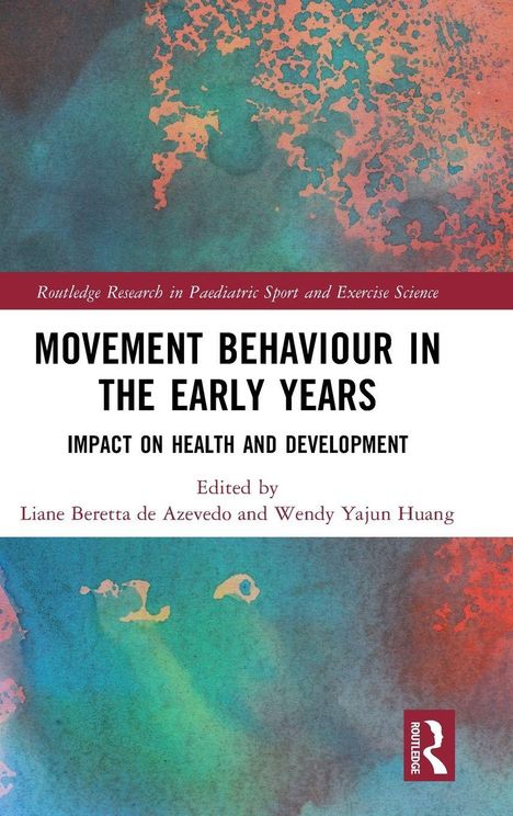 „Movement Behaviour in the Early Years“; Buchcover mit abstraktem blau-rotem Hintergrund. Links unten ein Logo.