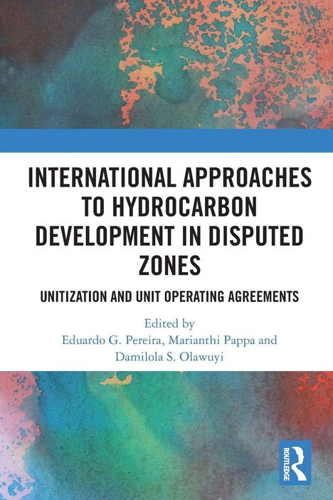 "International Approaches to Hydrocarbon Development in Disputed Zones" ist der Titel; bunte abstrakte Muster im Hintergrund.