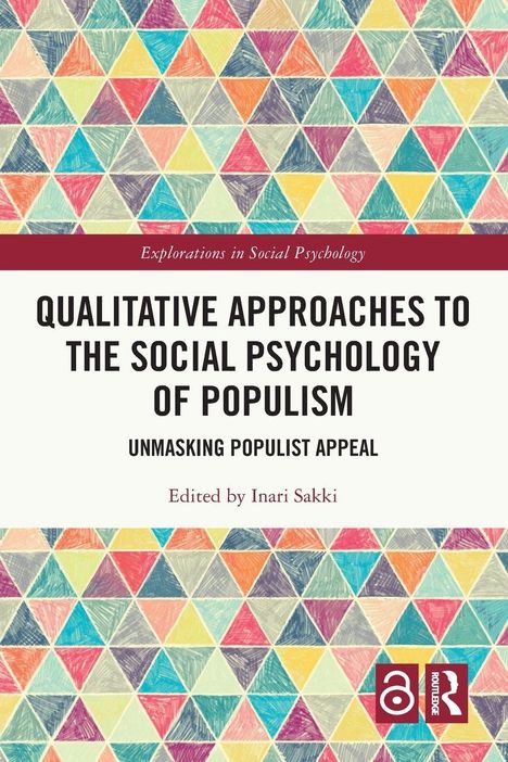 "QUALITATIVE APPROACHES TO THE SOCIAL PSYCHOLOGY OF POPULISM," bunte Dreiecke, Routledge-Logo rechts unten.