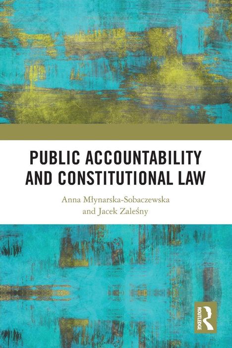 "PUBLIC ACCOUNTABILITY AND CONSTITUTIONAL LAW" steht in großen Buchstaben über einem abstrakten, farbigen Hintergrund.