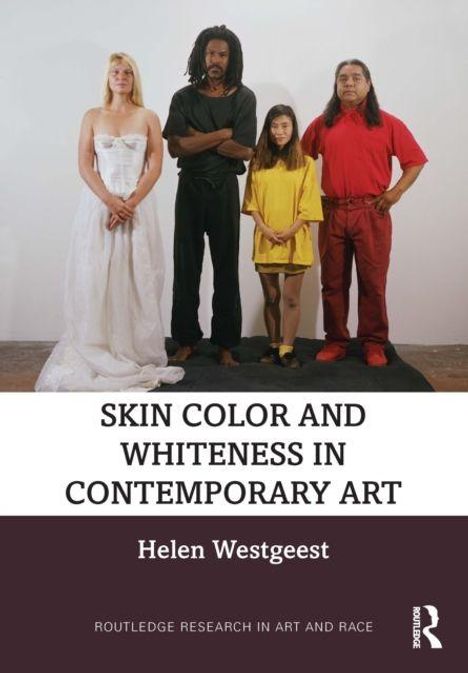 Text: "Skin Color and Whiteness in Contemporary Art" von Helen Westgeest. Vier Personen in unterschiedlicher Kleidung.