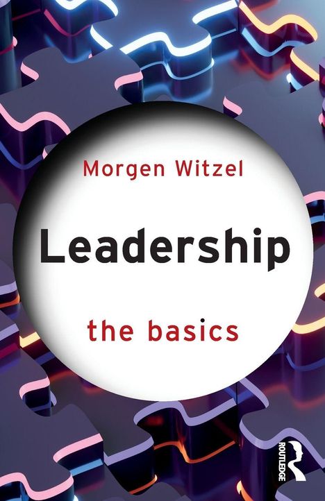 "Morgen Witzel - Leadership the basics." Bunte adäquate Puzzleteile mit Lichteffekten im Hintergrund.