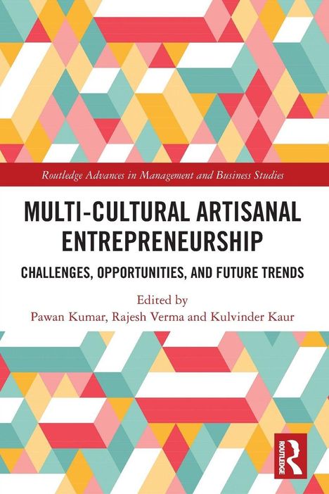 "Multi-Cultural Artisanal Entrepreneurship. Buntes Muster aus geometrischen Formen. Routledge-Logo unten rechts."