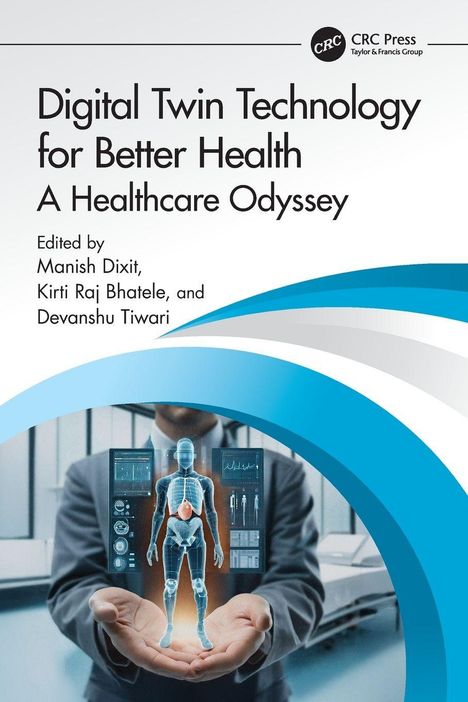 „Digital Twin Technology for Better Health: A Healthcare Odyssey.“ Person hält Hologramm eines menschlichen Körpers.