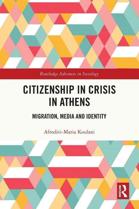 „Citizenship in Crisis in Athens: Migration, Media and Identity.“ 
Buntes geometrisches Muster aus Dreiecken.