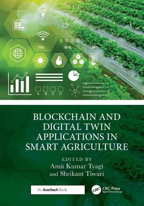 Blockschrift: "Blockchain and Digital Twin Applications in Smart Agriculture". Oben Symbole über Pflanzenreihen.   