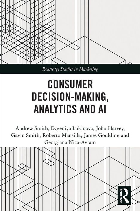 Titel: "Consumer Decision-Making, Analytics and AI". Linienmuster, Autoren: Andrew Smith, Evgeniya Lukinova und weitere.