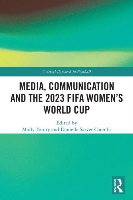 "Media, Communication and the 2023 FIFA Women's World Cup" - Buchcover mit grün-blauem Hintergrund. Routledge-Logo unten.