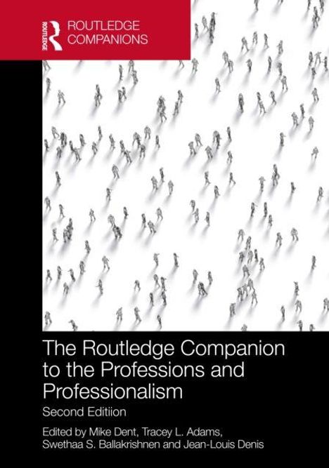 Oben: Logo und "Routledge Companions". Unten: Buchtitel "The Routledge Companion to the Professions and Professionalism". Illustration mit verstreuten Figuren.